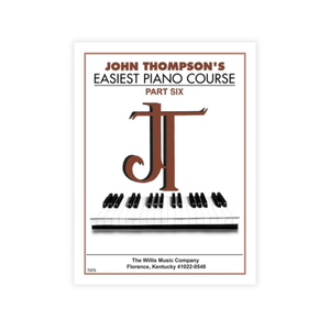 John Thompson's Part 6 - Piano